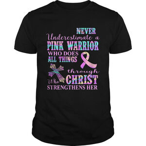 Never Underestimate A Warrior Who Does All Things T-shirt